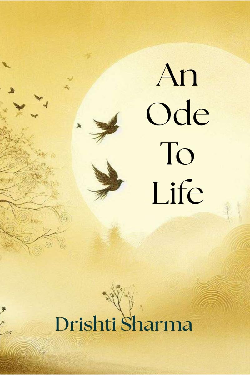 An Ode to Life