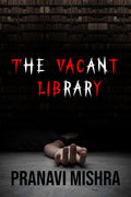 The Vacant Library