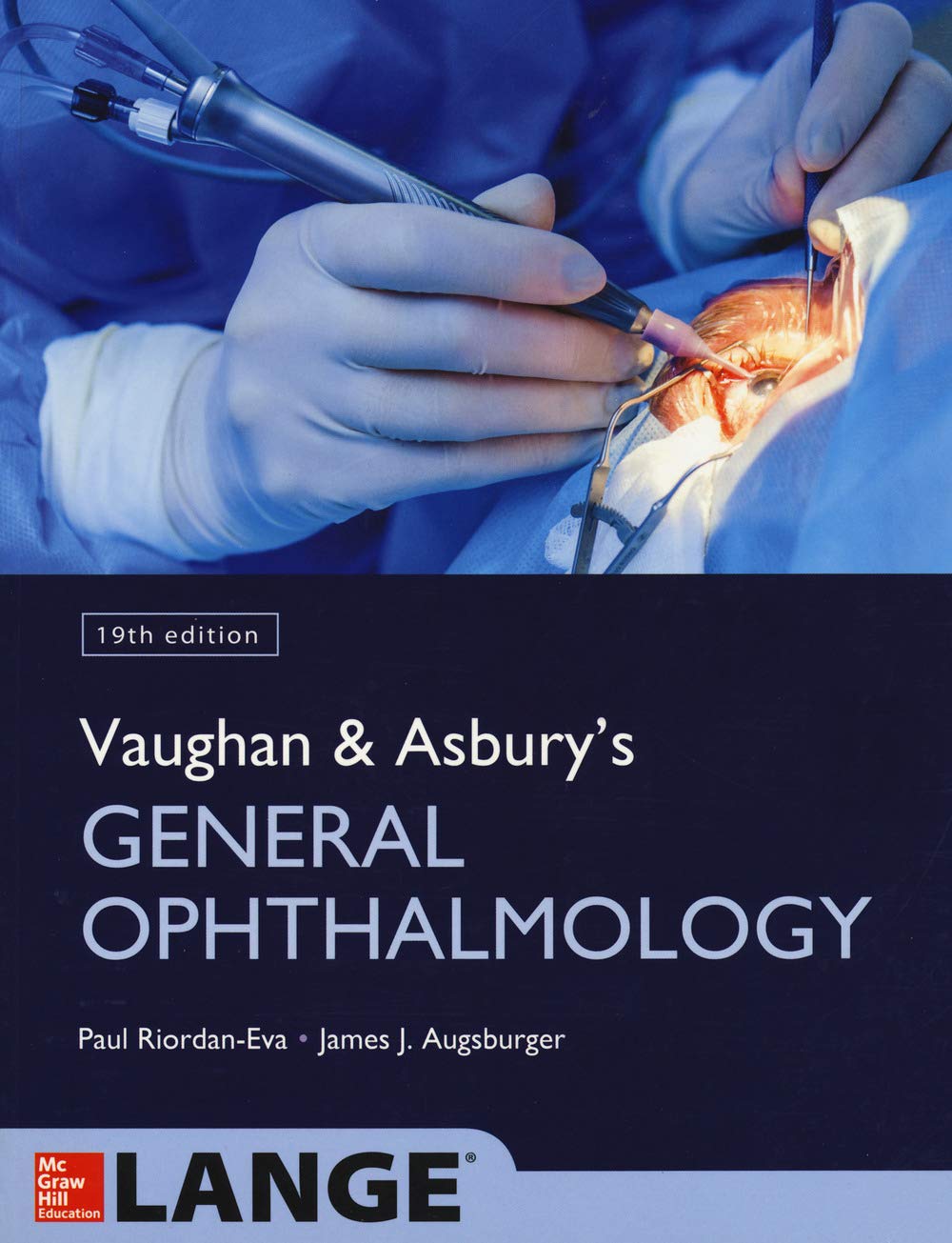 Vaughan & Asburys General Ophthalmology, 19th Edition
