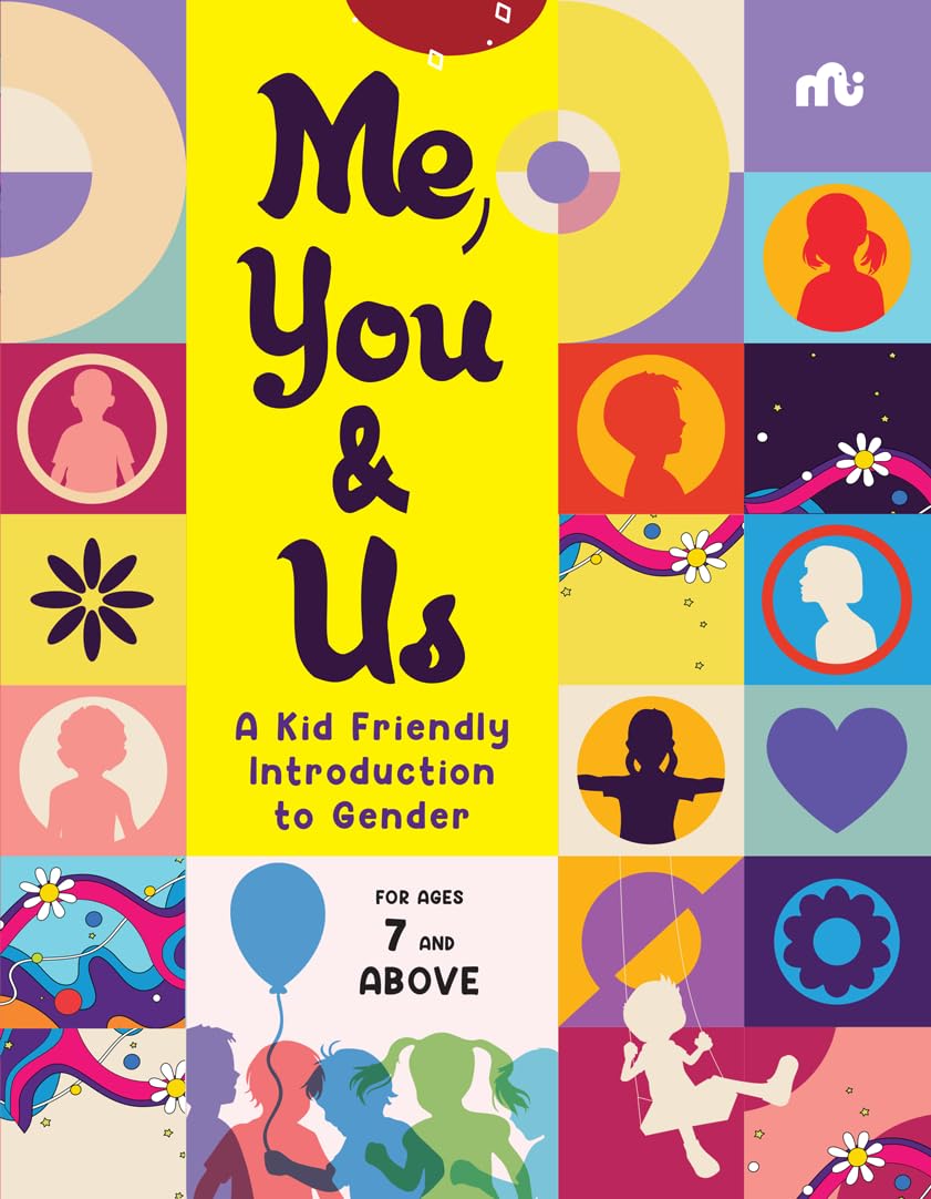 Me, You and Us: A Kid Friendly Introduction to Gender