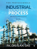 Industrial Maintenance Process : Mechanical Maintenance