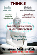 Think 3 Insights From Mythology And Everything Around : For Personal And Organisational Excellence