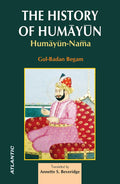 The History Of Humayun: HumayunNama