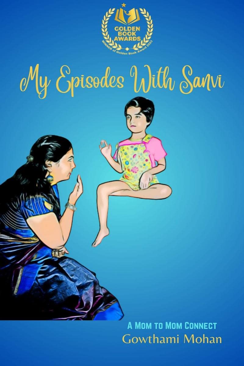 My Episodes with Sanvi : A mom to mom connect