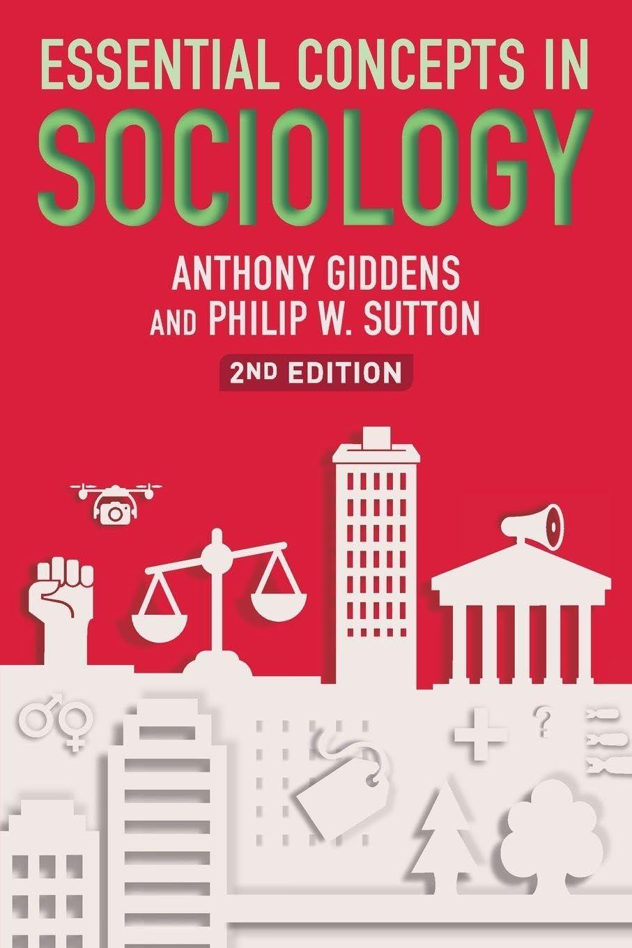 Essential Concepts in Sociology: Two Hundred Years of War on Disease and its Alternatives