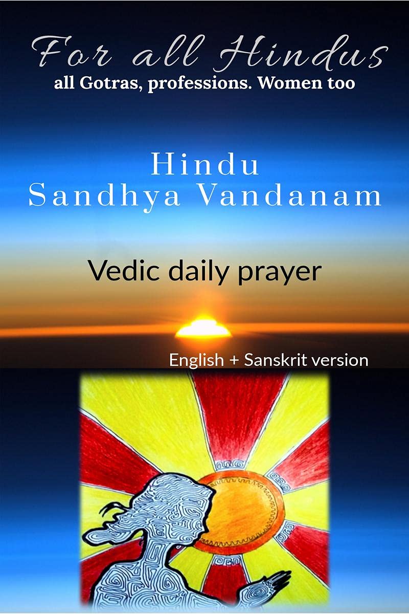 Hindu SandhyaVandanam : Every Hindus Pride & Duty