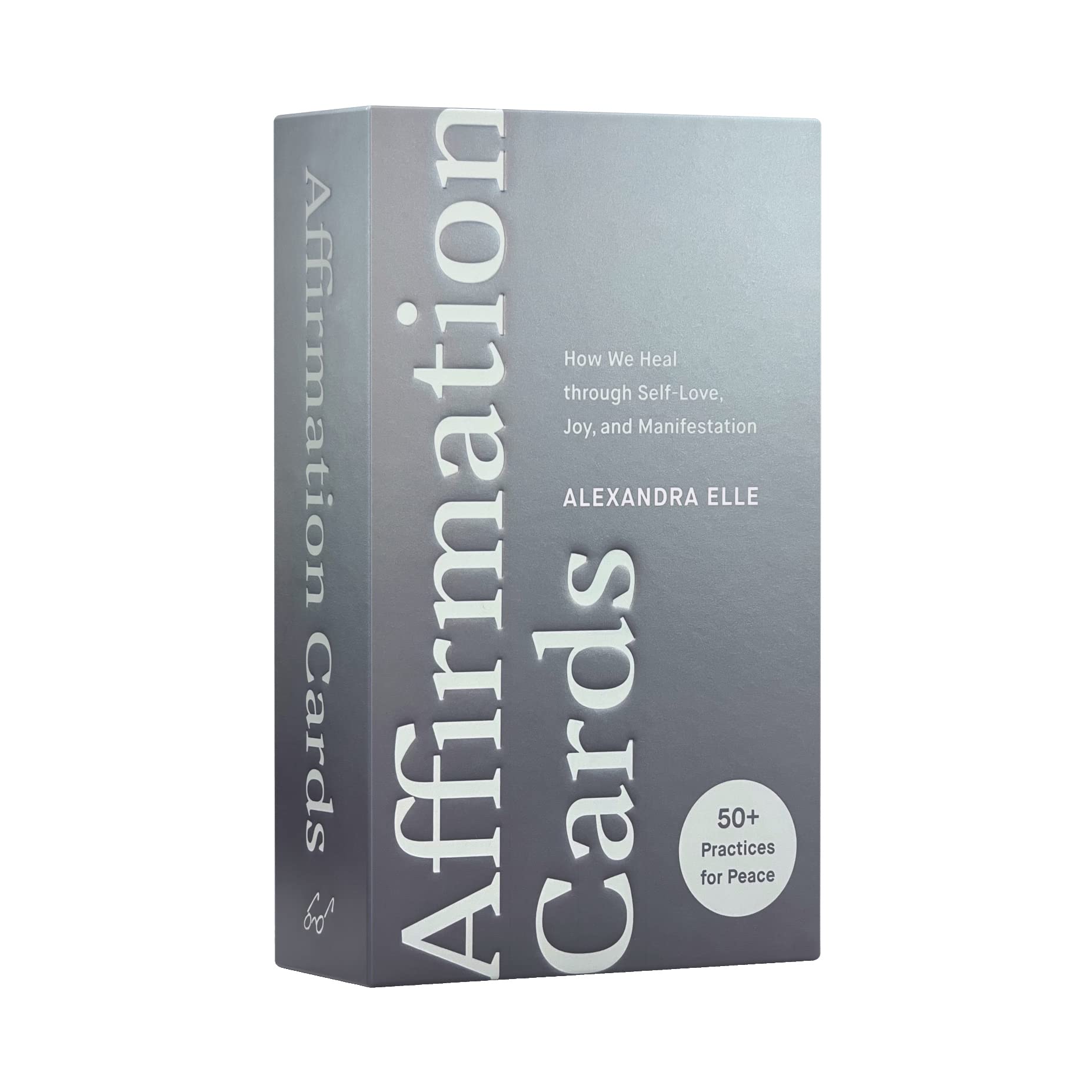 Affirmation Cards: How We Heal through SelfLove, Joy, and Manifestation