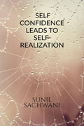 SelfConfidence Leads To Self Realisation
