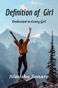 Definition Of Girl: Dedicated To Every Girl