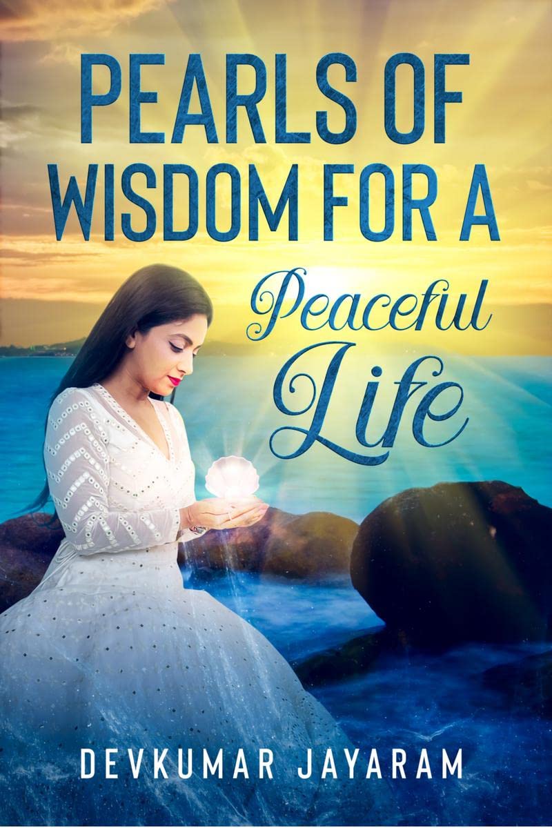PEARLS OF WISDOM FOR A PEACEFUL LIFE: Wisdom Quotes