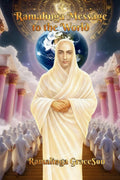 Ramalinga Message to the World: A Call to the Deathless Life and New Earth