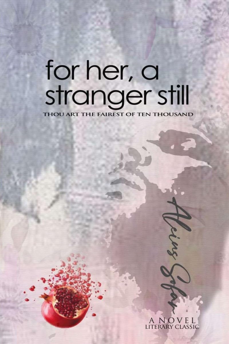 FOR HER, A STRANGER STILL