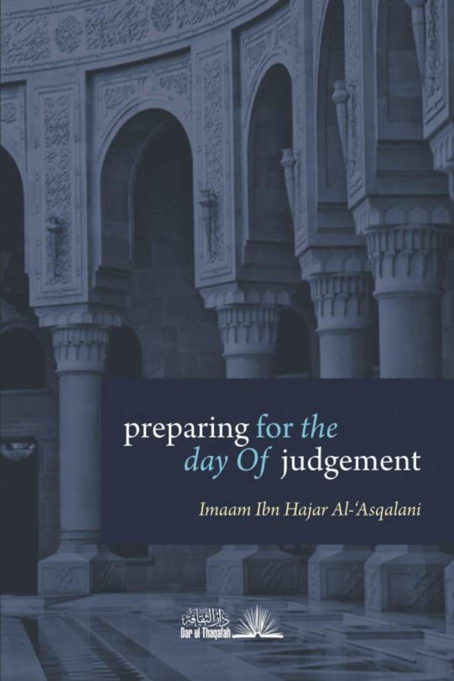 Preparing For The Day Of Judgement