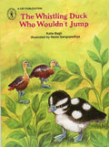 The Whistling Duck Who Wouldnt Jump