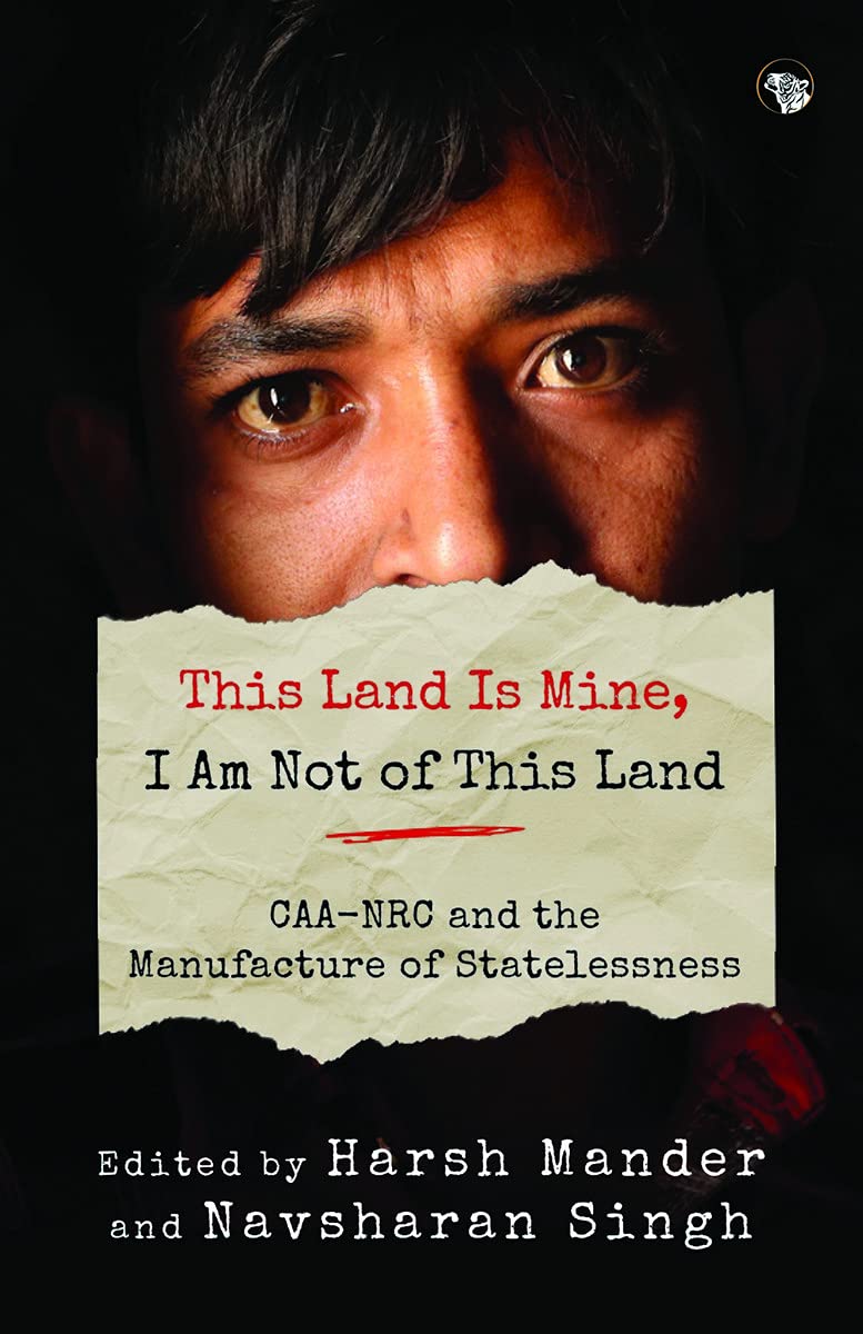 This Land Is Mine, I Am Not Of This Land CaaNrc And The Man