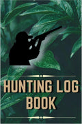 Hunting Log Book : Waterfowl Hunting Journal | Keep track of your hunting sessions | Record Species and Game Captured, Weather, 