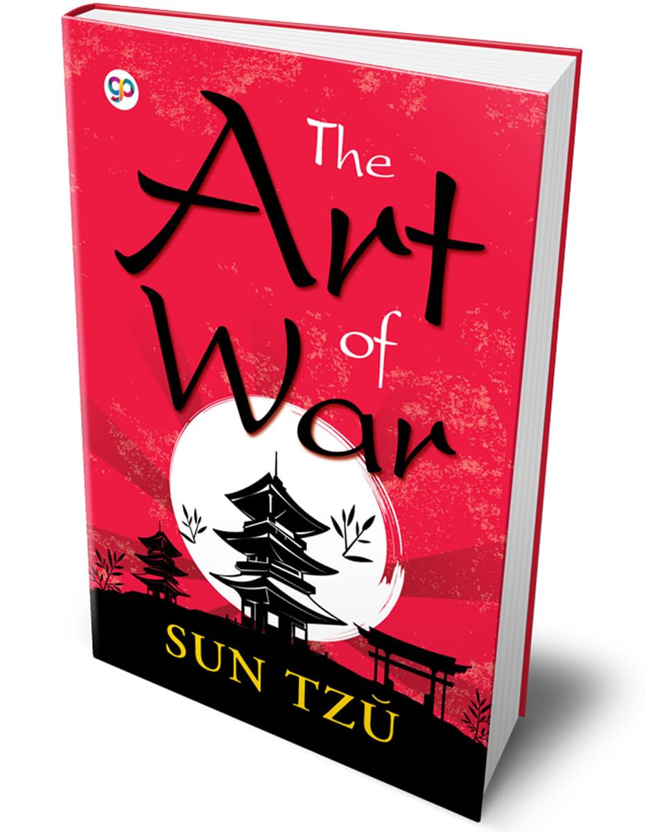 The Art of War : The Original Classic Edition
