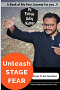 Unleash Stage Fear : Ways To Be Fearless