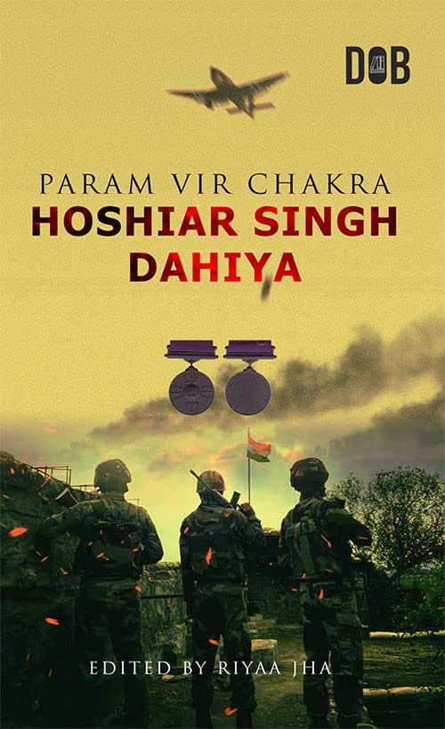 Param Veer Chakra: Hoshiar Singh Dahiya