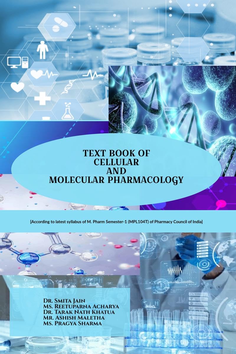 TEXT BOOK OF CELLULAR AND MOLECULAR PHARMACOLOGY
