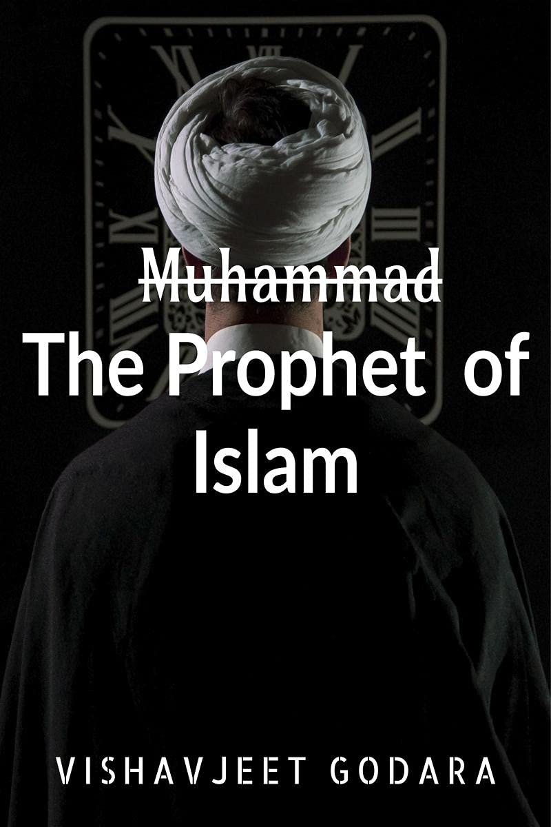 Muhammad : The Prophet Of Islam