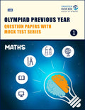 Olympiad Previous Year Question Papers and Mock Test Series For Class 1  Maths [7 Years] [20182024]