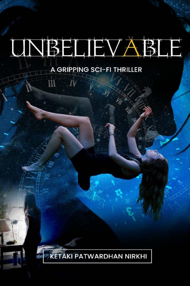 Unbelievable : A gripping suspense thriller