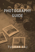 PHOTOGRAPHY GUIDE