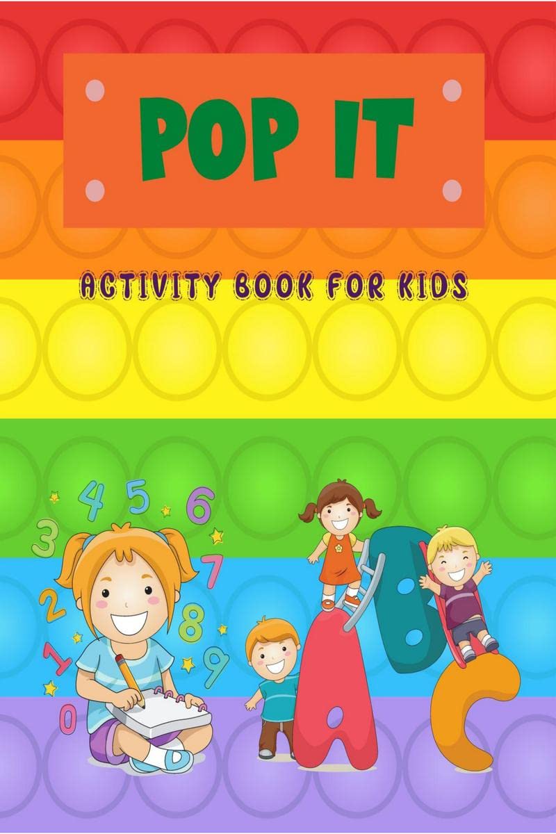 Pop It Activity Book For Kids: Pop it Alphabet and Numbers Book for Kids