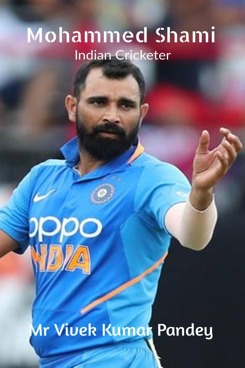 Mohammed Shami : Indian Cricketer