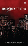 Unspoken Truths