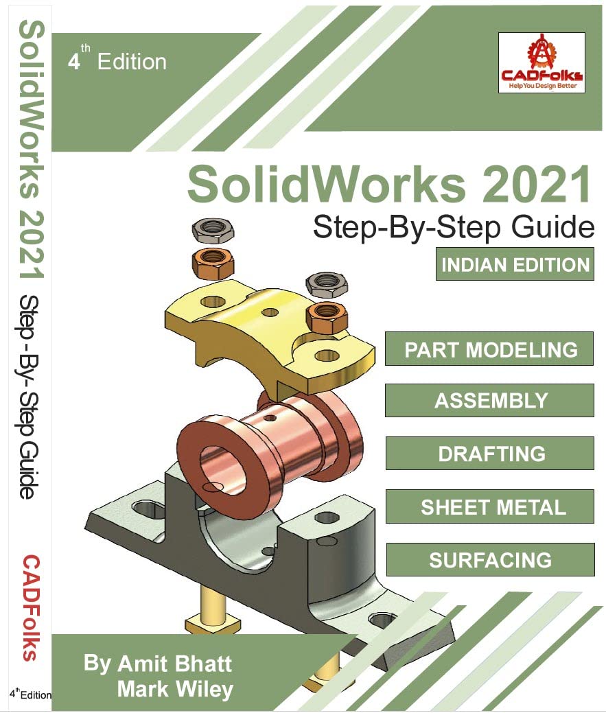 Solidworks 2021 StepByStep Guide