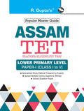 Assam TET: Lower Primary Level PaperI (for Class I to V) Exam Guide