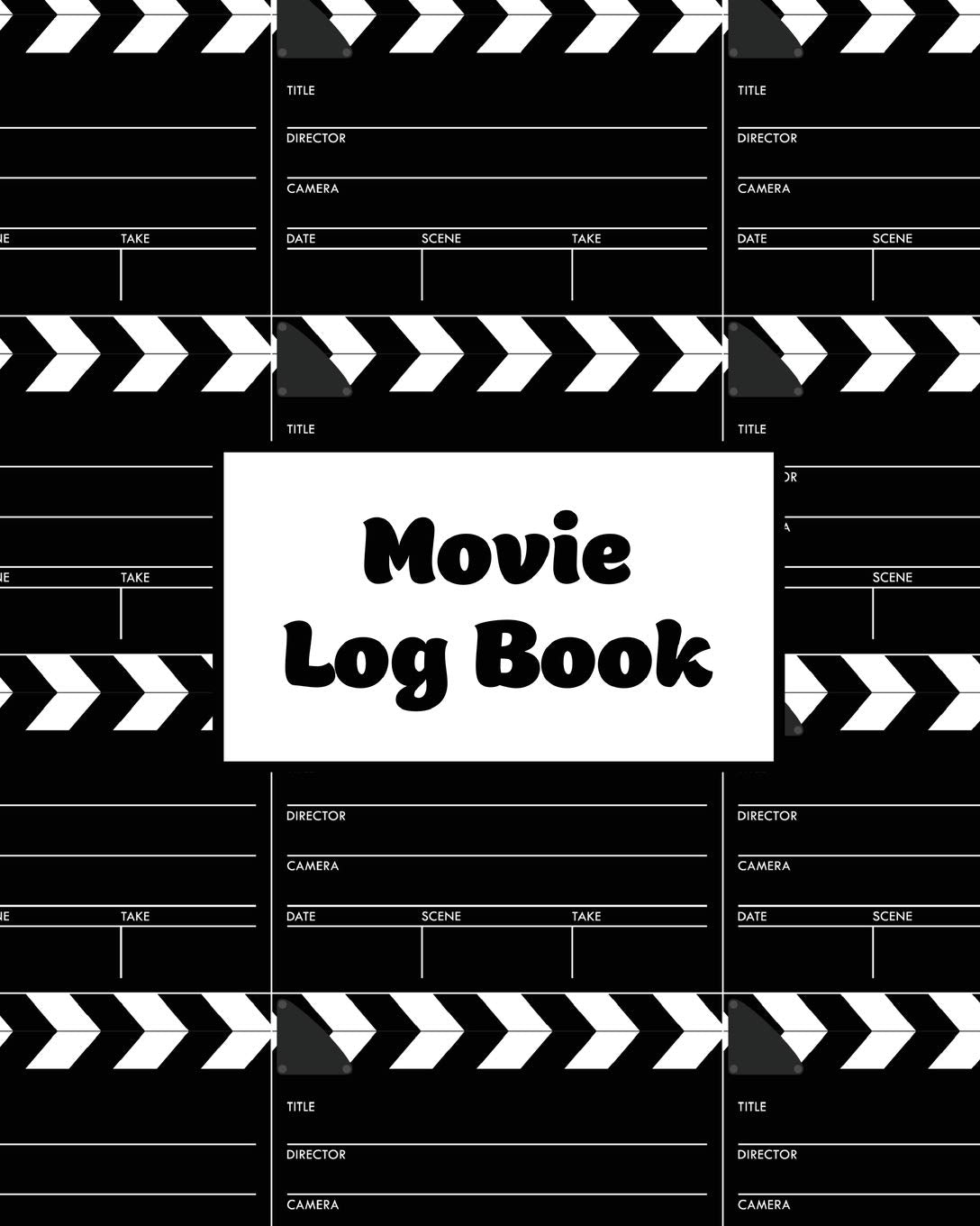 Movie Log Book: Film Review Pages, Watch & List Favorite Movies, Gift, Write Reviews & Details Journal, Writing Films Tracker, N