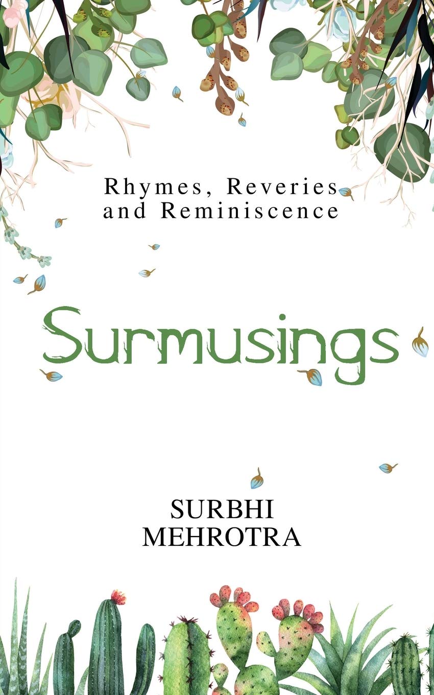 Surmusings : Rhymes, Reveries And Reminiscence