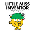 Little Miss Inventor: The Brilliantly Funny Classic ChildrenS Illustrated Series (Little Miss Classic Library)
