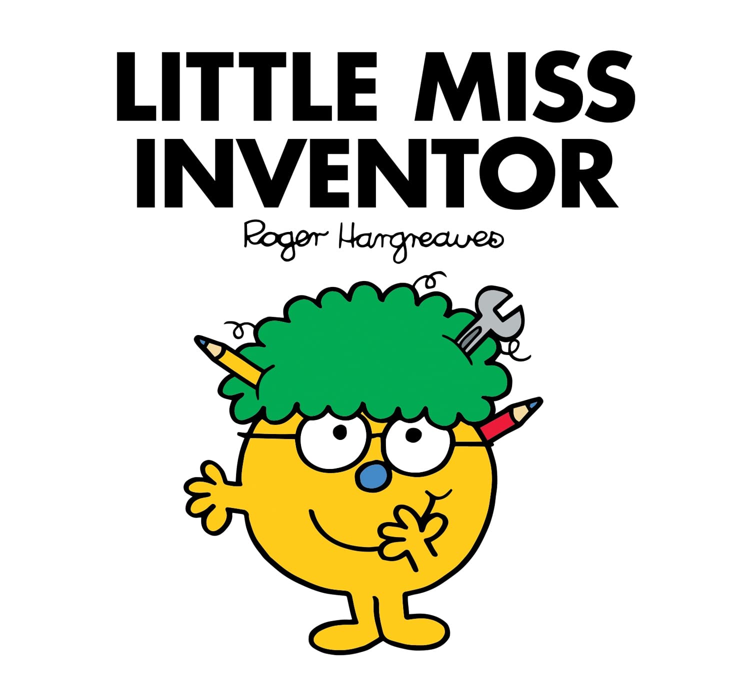 Little Miss Inventor: The Brilliantly Funny Classic ChildrenS Illustrated Series (Little Miss Classic Library)