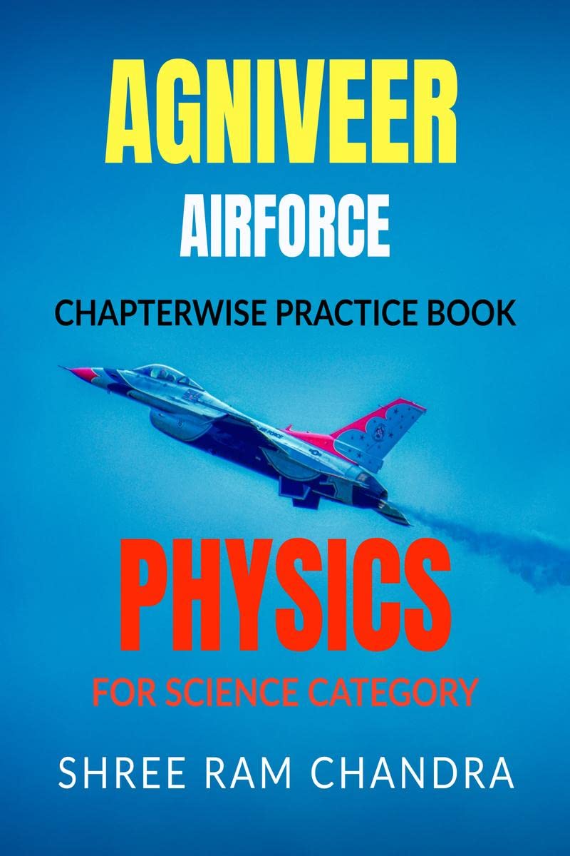 Agniveer Airforce Physics : For Science Category