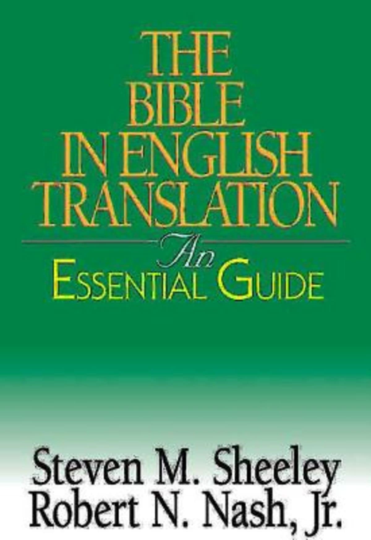 The Bible in English Translation: An Essential Guide