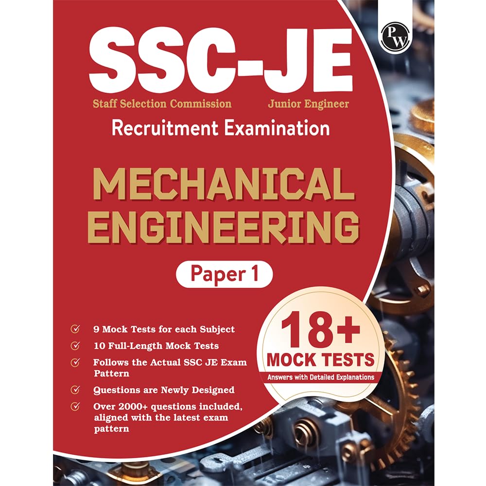 PW SSC JE Mechanical Engineering (Paper I) 18+ Mock Tests & Full Length Tests for Each Subject | 2000+ Practice Questions with D