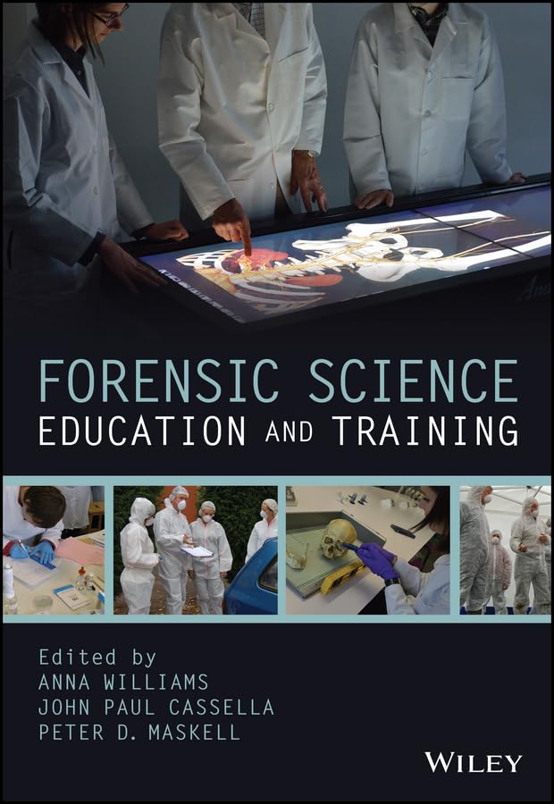 Forensic Science Education and Training: A Toolkit for Lecturers and Practitioner Trainers