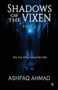 Shadows of the Vixen Part Two
