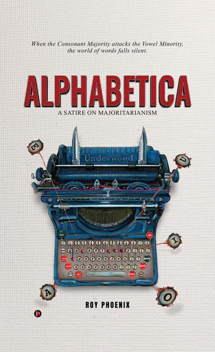 Alphabetica : A Satire On Majoritarianism