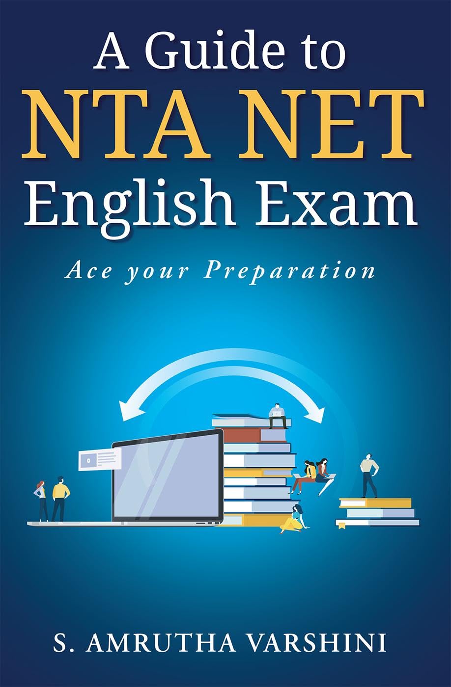 A Guide to NTA NET English Exam : Ace your Preparation