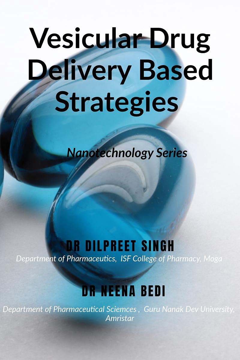 Vesicular Drug Delivery Based Strategies