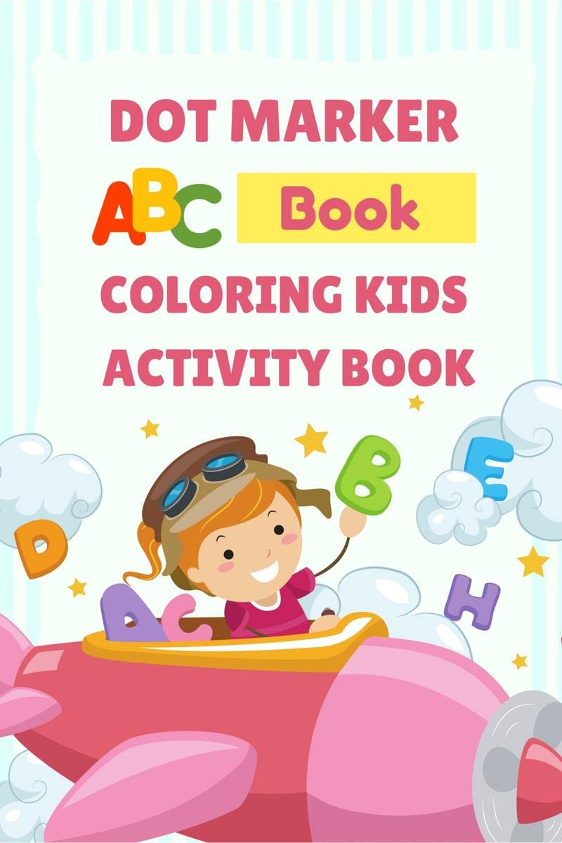 Dot Marker ABC Book | Coloring Kids Activity Book