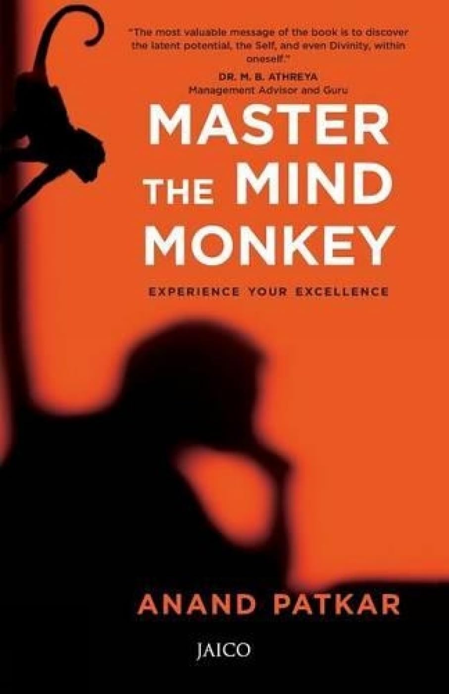Master the Mind Monkey: Experience Your Excellence