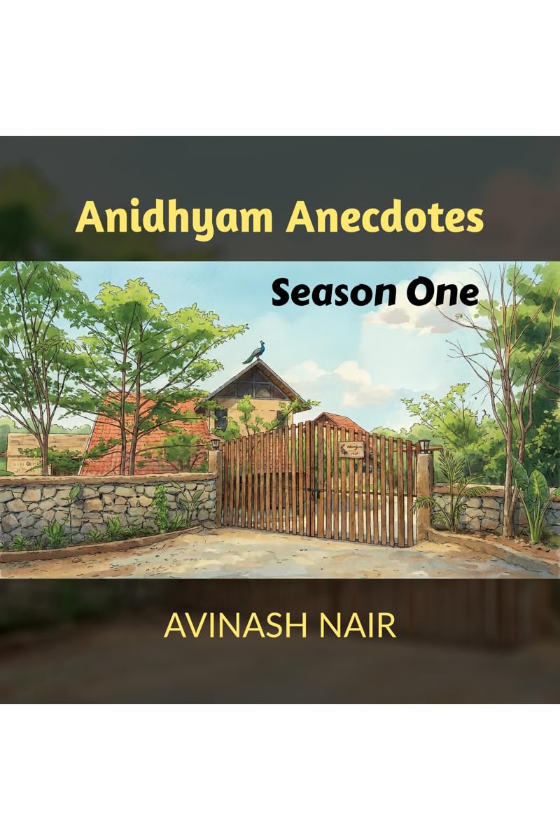 Anidhyam Anecdotes: Season One