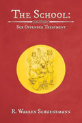 The School: Sex Offender Treatment