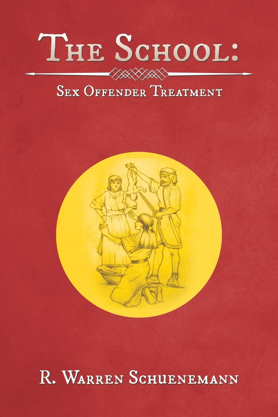 The School: Sex Offender Treatment